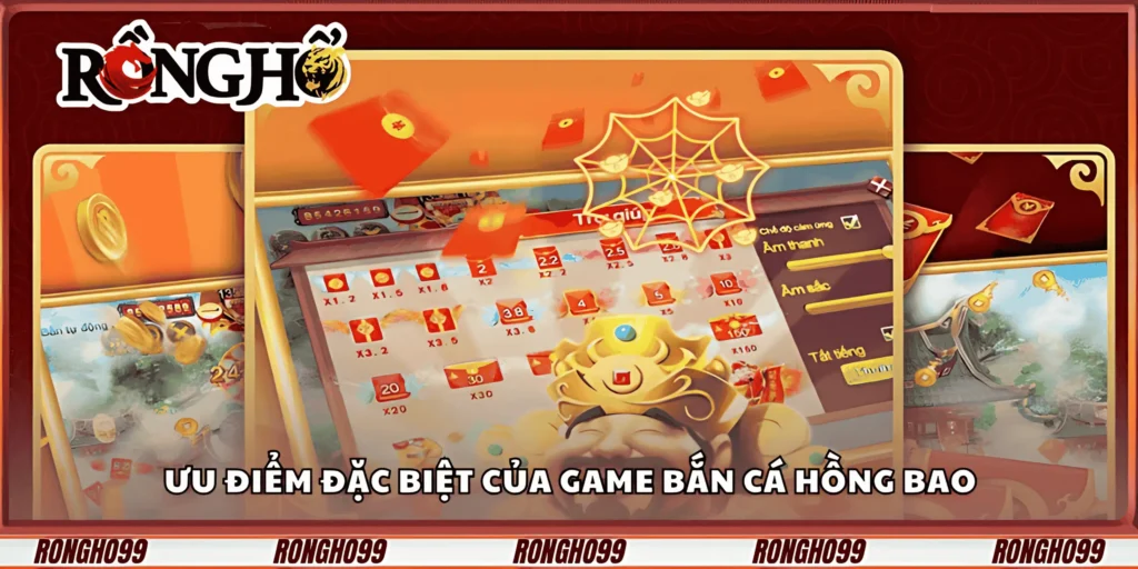 uu-diem-dac-biet-cua-game-ban-ca-hong-bao