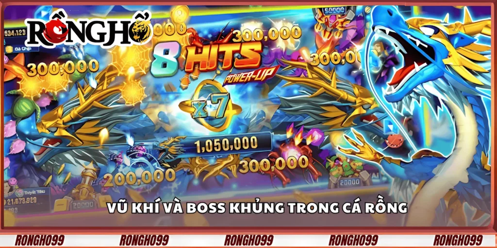 vu-khi-va-boss-khung-trong-ca-rong